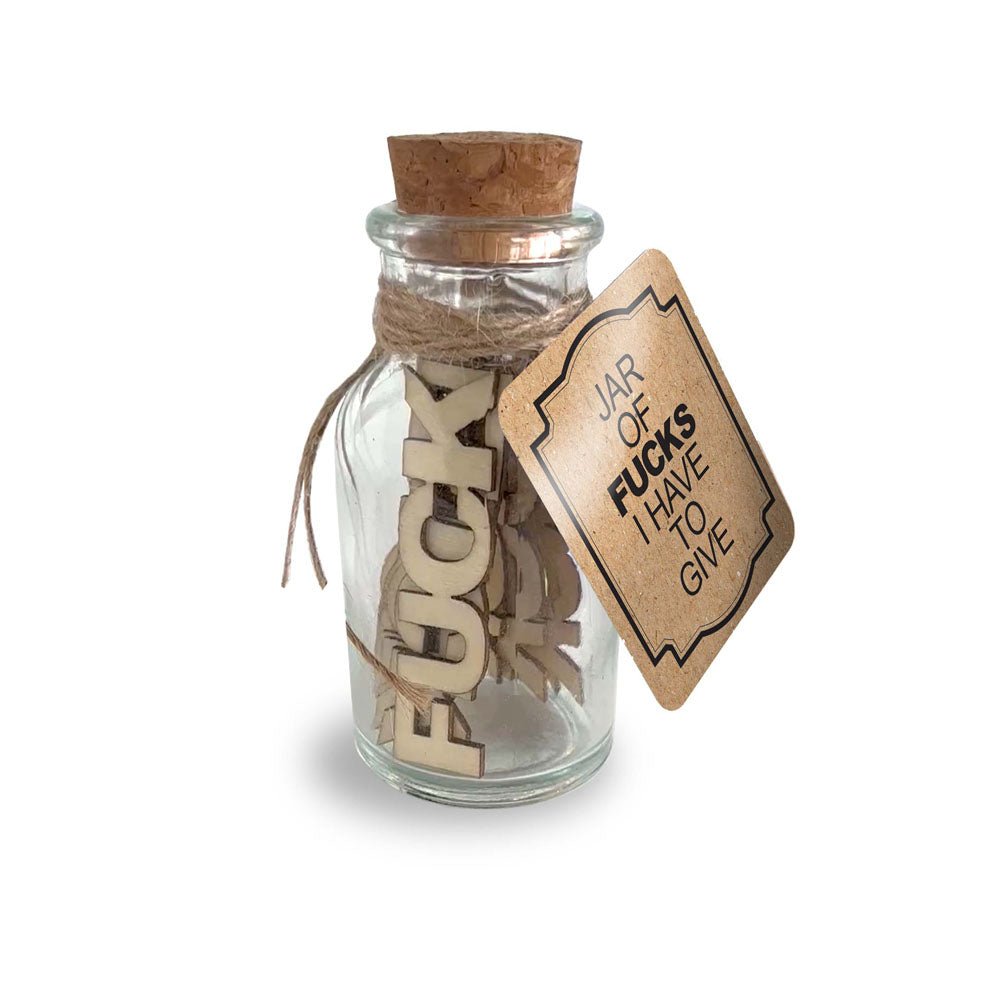 Jar Of Fucks I Have To Give - Novelty Gift - 15 Pack - Silk and Sin